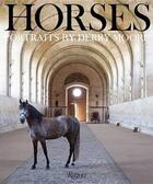 Couverture du livre « Horses ; portraits by Derry Moore » de Moore Derry aux éditions Rizzoli