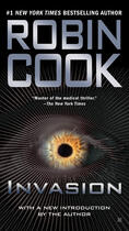 Couverture du livre « Invasion » de Robin Cook aux éditions Pan Macmillan