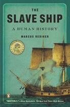 Couverture du livre « The Slave Ship » de Marcus Rediker aux éditions Penguin Group Us