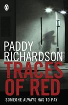 Couverture du livre « Traces of Red » de Richardson Paddy aux éditions Penguin Books Ltd Digital