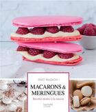 Couverture du livre « Macarons & meringues » de Sandra Pascual aux éditions Hachette Pratique