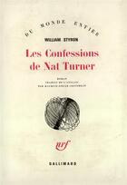 Couverture du livre « Les confessions de nat turner » de William Styron aux éditions Gallimard
