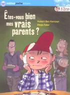 Couverture du livre « Nico : êtes-vous bien mes vrais parents ? » de Hubert Ben Kemoun et Regis Faller aux éditions Nathan