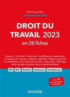 Couverture du livre « Droit du travail en 28 fiches (édition 2023) » de Veronique Roy aux éditions Dunod