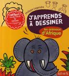 Couverture du livre « Les animaux d'Afrique » de Philippe Legendre aux éditions Fleurus