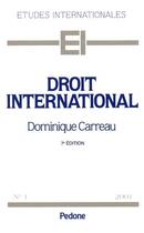 Couverture du livre « Droit international (7e édition) » de Dominique Carreau aux éditions Pedone