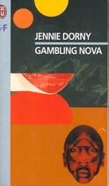 Couverture du livre « Gambling nova » de Dorny Jenny aux éditions J'ai Lu