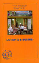 Couverture du livre « Tourisme et identites » de Franck Michel aux éditions L'harmattan