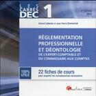 Couverture du livre « Réglementation professionnelle et déontologie de l'expert-comptable et du commissaire aux comptes 2016 » de Jean-Pierre Emmerich aux éditions Gualino