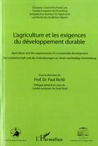 Couverture du livre « L'agriculture et les exigences du développement durable ; agriculture and the requirements of a sustainable development » de Paul Richli aux éditions L'harmattan