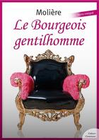 Couverture du livre « Le bourgeois gentilhomme » de Moliere aux éditions Culture Commune