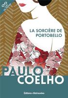 Couverture du livre « La sorcière de Portobello » de Paulo Coelho aux éditions Les Editions Retrouvees