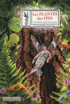 Couverture du livre « Les plantes de fees » de Barrau/Ely aux éditions Plume De Carotte