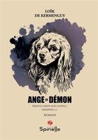 Couverture du livre « Ange et démon » de Loik De Kermenguy aux éditions Spinelle
