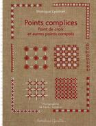 Couverture du livre « Points complices ; point de croix et autres points comptés » de Lyonnet-M aux éditions Marabout