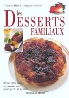 Couverture du livre « Desserts familiaux (les) » de Allard aux éditions De Vecchi