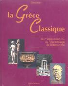 Couverture du livre « La Grèce classique » de Philippe Valode aux éditions De Vecchi