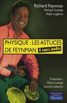 Couverture du livre « Physique ; les astuces de feynman » de Feynman/Lochak aux éditions Pearson