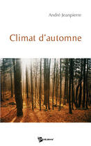 Couverture du livre « Climat d'automne » de Henri Jeanpierre aux éditions Publibook