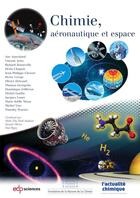 Couverture du livre « La chimie, l'aéronautique et l'espace » de Paul Rigny aux éditions Edp Sciences