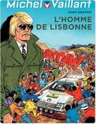 Couverture du livre « Michel Vaillant Tome 45 : l'homme de Lisbonne » de Jean Graton aux éditions Dupuis