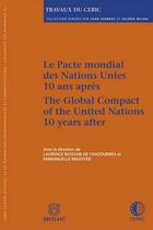 Couverture du livre « Le pacte mondial des Nations Unies 10 ans après » de  aux éditions Bruylant