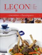 Couverture du livre « Cocottes classiques » de Witz Benoit aux éditions Les Editions Culinaires
