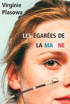 Couverture du livre « Les égarées de la marine » de Virginie Plasowa aux éditions L'ancre De Marine