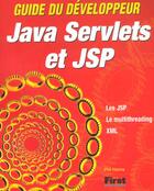 Couverture du livre « Java Servlets Et Jsp » de P Hanna aux éditions First Interactive