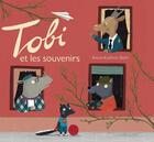Couverture du livre « Tobi et les souvenirs » de Anne-Kathrin Behl aux éditions Tourbillon