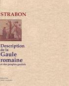 Couverture du livre « Description de la Gaule romaine et des peuples gaulois » de Strabon aux éditions Paleo