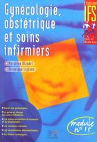 Couverture du livre « Gynecologie obstetrique et soins infirmiers » de Blondel aux éditions Lamarre