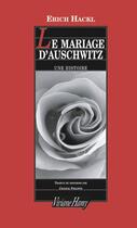 Couverture du livre « Le mariage d'auschwitz - mariage d'auschwitz (le) » de Erich Hackl aux éditions Viviane Hamy