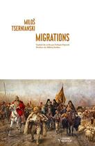 Couverture du livre « Migrations » de Milos Tsernianski aux éditions Noir Sur Blanc