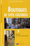 Couverture du livre « Boutiques De Sites Culturels » de Cam Jol aux éditions Afit