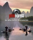 Couverture du livre « Pékin express ; les plus belles découvertes » de  aux éditions M6 Editions
