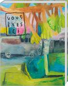 Couverture du livre « Vous êtes ici » de Alexandre Loye aux éditions Art Et Fiction