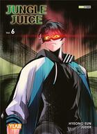 Couverture du livre « Jungle Juice Tome 6 » de Juder et Hyeongeun aux éditions Panini
