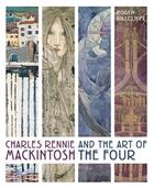 Couverture du livre « Charles rennie mackintosh and the art of the four » de  aux éditions Frances Lincoln