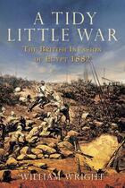 Couverture du livre « A Tidy Little War » de Wright William aux éditions History Press Digital