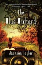 Couverture du livre « The Blue Orchard » de Taylor Jackson aux éditions Touchstone