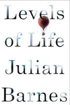 Couverture du livre « Levels of Life » de Julian Barnes aux éditions Random House Digital