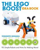 Couverture du livre « LEGO BOOST IDEA BOOK - 95 SIMPLE ROBOTS AND HINTS FOR MAKING MORE! » de Yoshihito Isogawa aux éditions No Starch Press