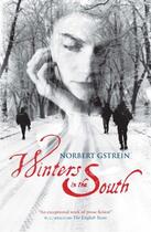 Couverture du livre « Winters in the South » de Norbert Gstrein aux éditions Quercus Publishing Digital