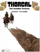 Couverture du livre « Thorgal t.11 ; the invisible fortress » de Jean Van Hamme et Grzegorz Rosinski aux éditions Cinebook