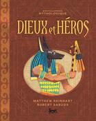 Couverture du livre « Dieux Et Heros Grecs » de Quesnel/Ruffieux aux éditions Seuil Jeunesse
