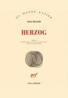 Couverture du livre « Herzog » de Saul Bellow aux éditions Gallimard