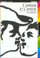 Couverture du livre « L'amour et l'amitié en poésie » de  aux éditions Gallimard-jeunesse