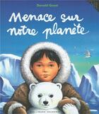 Couverture du livre « Menace sur notre planète » de Donald Grant aux éditions Gallimard-jeunesse