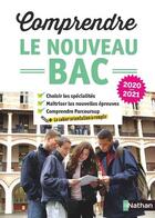 Couverture du livre « Comprendre le nouveau bac » de  aux éditions Nathan